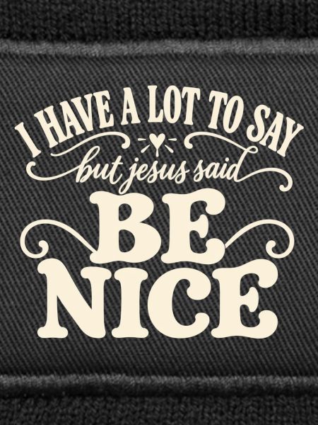 Be Nice Jesus Zitat-Tee