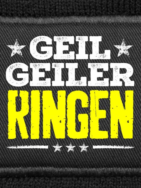 ringen - geil