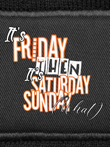 It ́s Friday then!
