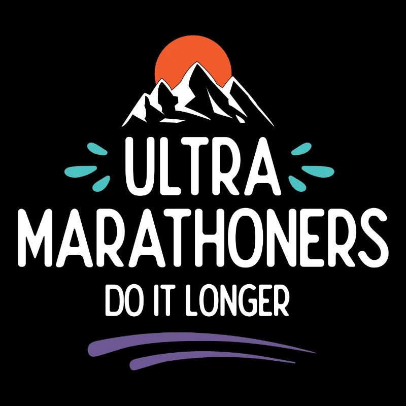 Ultra Marathoners Do It Longer