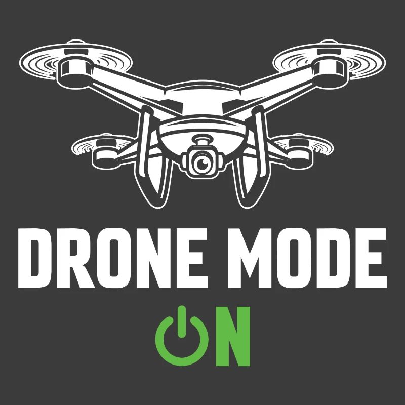 Drone Mode On