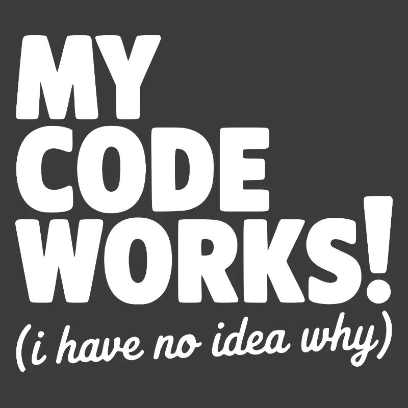 My Code Works! (I Have No Idea Why)