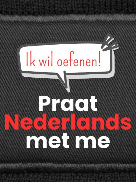 Speak Dutch with me