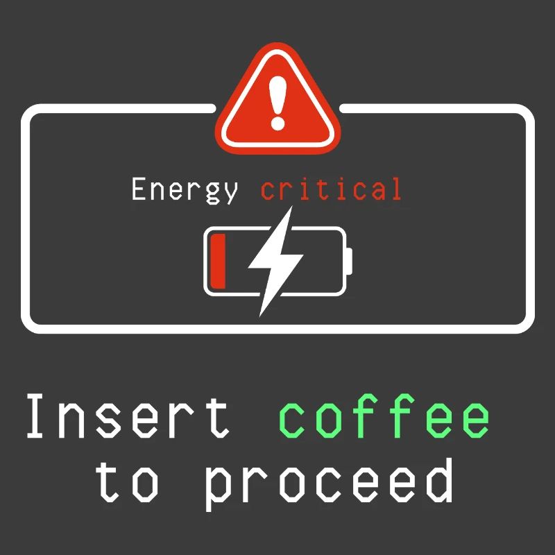 Coffee Energizer: Insert Coffee to Proceed