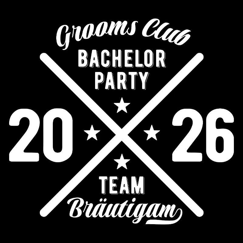 Bachelor Party 2026 Team Bräutigam