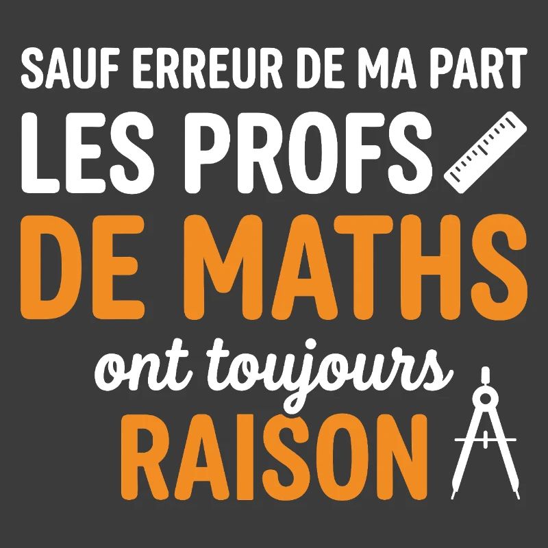 Profs de Maths Toujours Raison