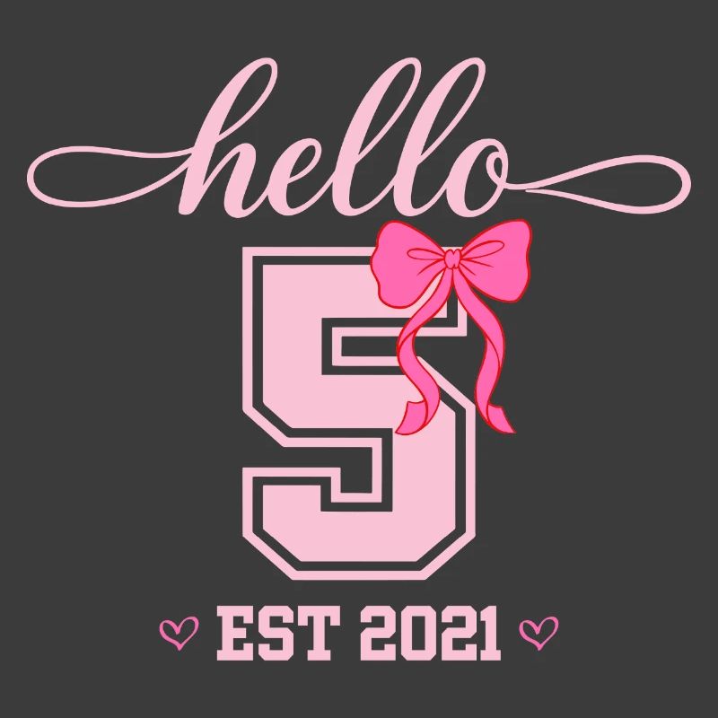 Hello 5 Est 2021 Mädchen Geburtstag Design