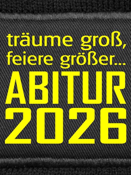 Abitur 2026 Träume Groß