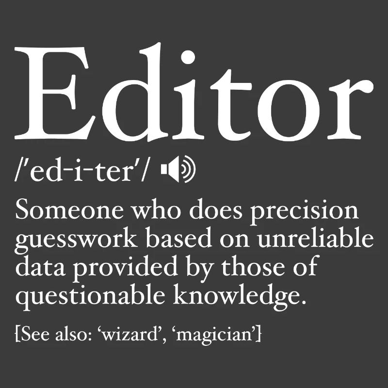 Funny Editor Definition Editor Definition - Editor