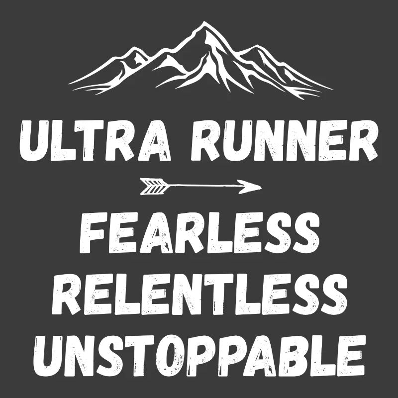 Ultra Runnner - Intrépide. Implacable. Imparable.