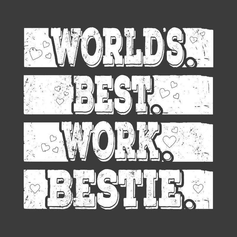 Worlds best work beast emotional support
