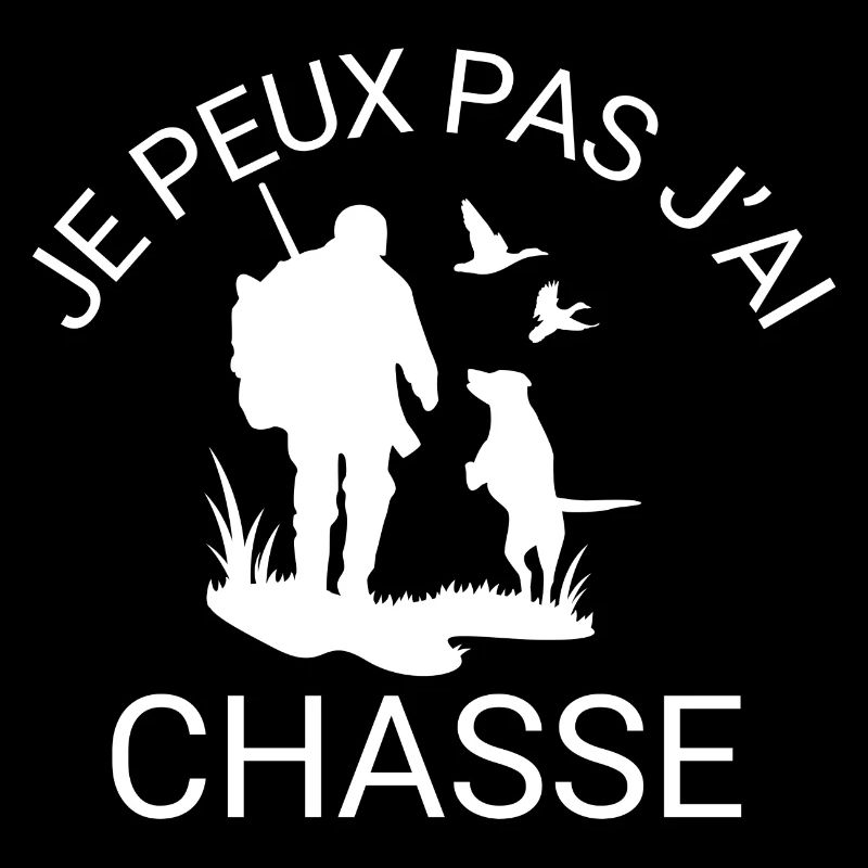 Je peux pas j'ai chasse