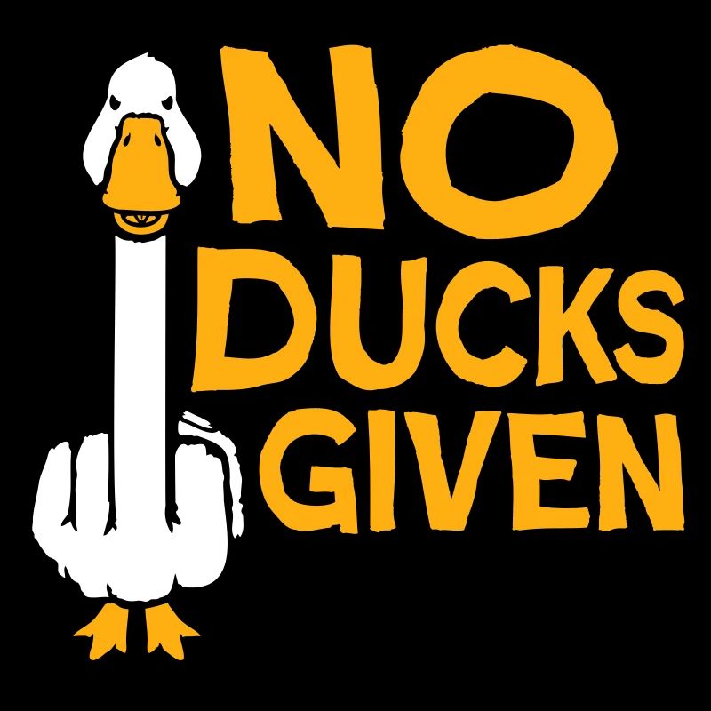 Goose No Ducks Given Middle Finger Naughty Duck Cool