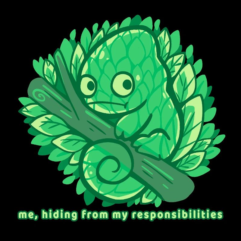 Hiding from my responsibilities