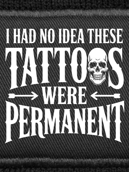 Tattoos waren dauerhaft