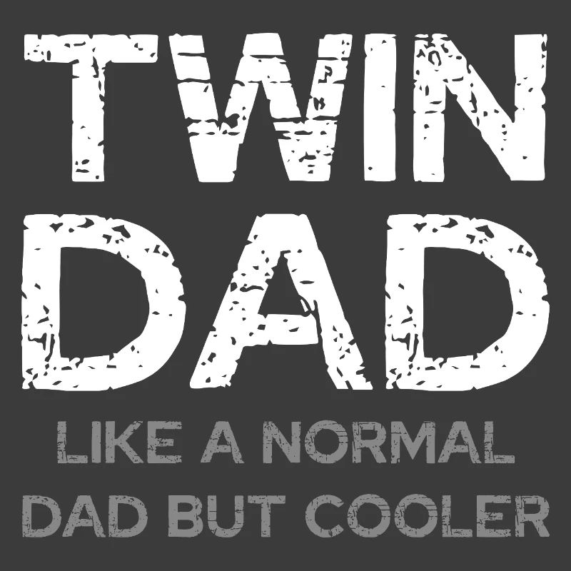 Twin Dad – cooler than normal father