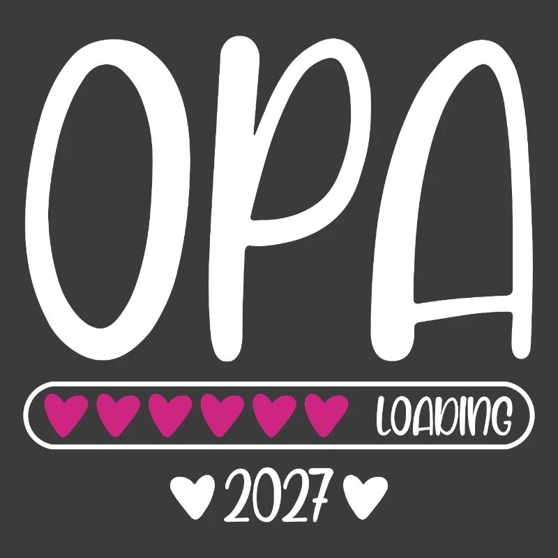 Opa 2027 loading mit Herzchen Ladebalken