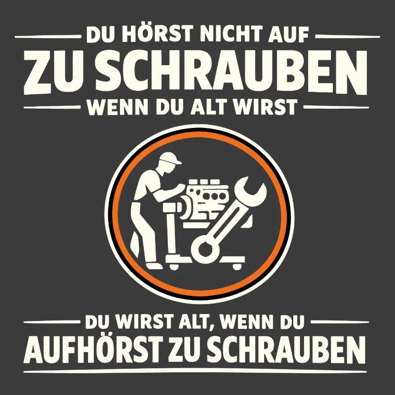 Screwdriver do not stop getting old saying