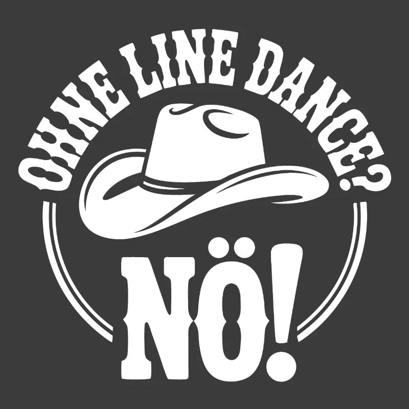 Life Without Line Dance - Never