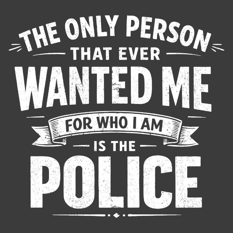Humor. Die Polizei will mich so, wie ich bin.
