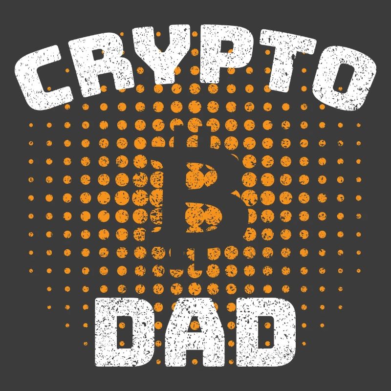 Bitcoin Crypto Dad Like a Regular Dad
