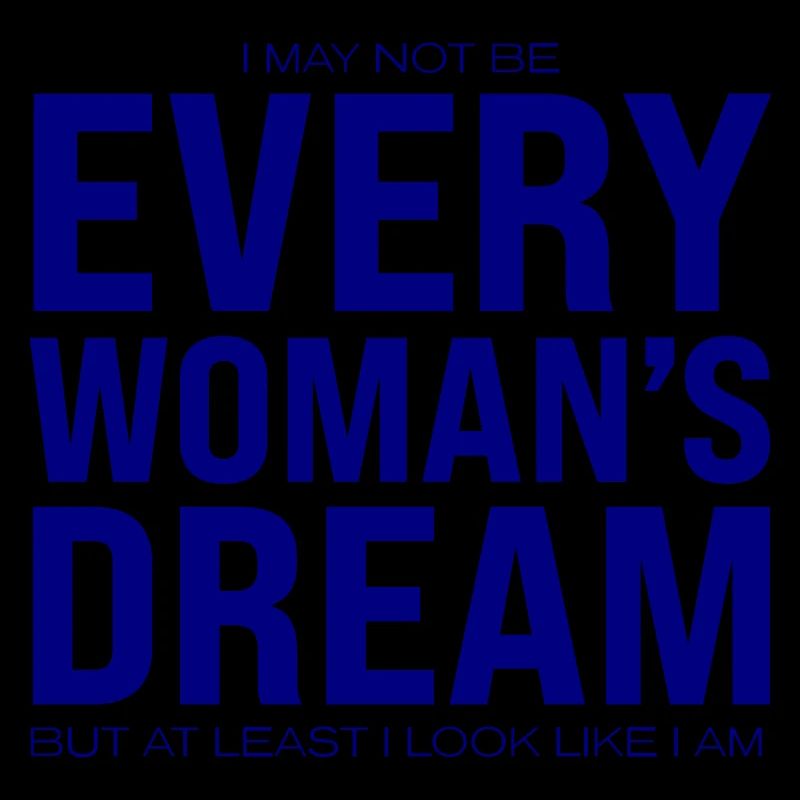 Every Woman`s Dream
