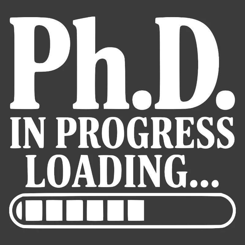 Ph.D. In Progress Loading...