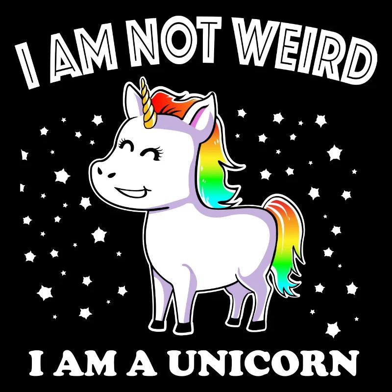 Je ne suis pas bizarre UNICORN licorne