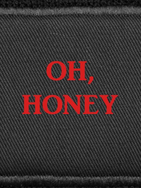 OH HONEY