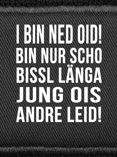 I BIN NED OID!