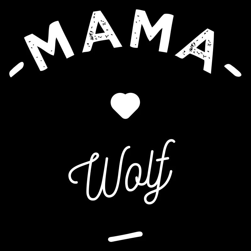 Mama wolf -