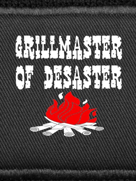 grillmaster of disaster