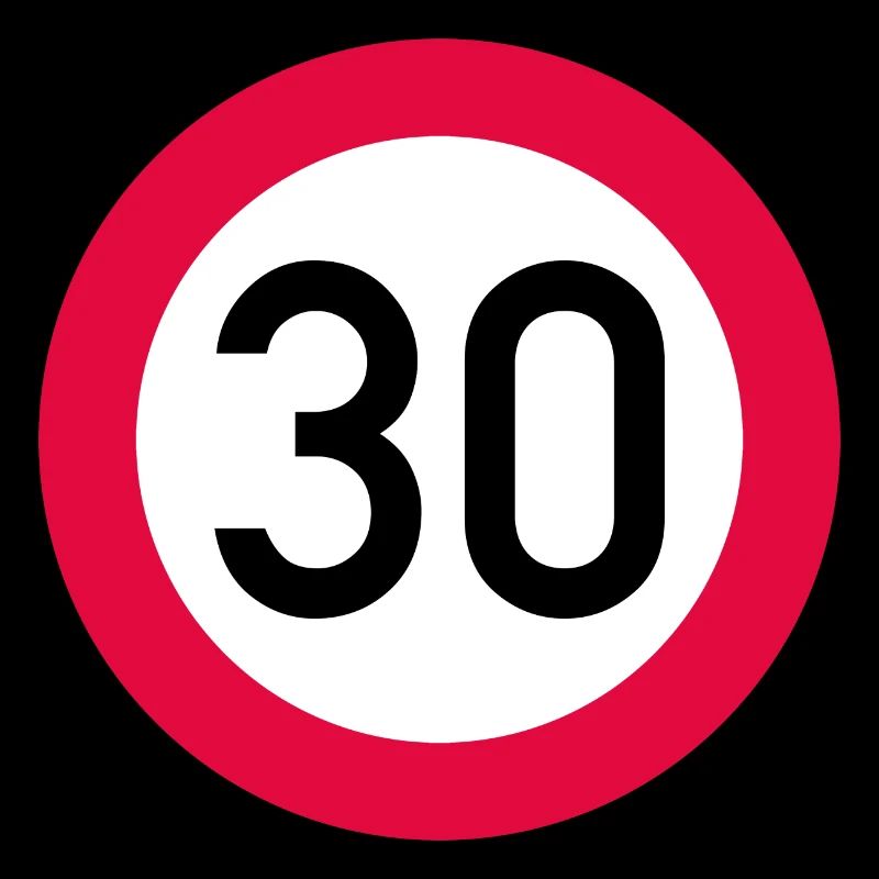 30th birthday Attention! Traffic sign 30 Km/h