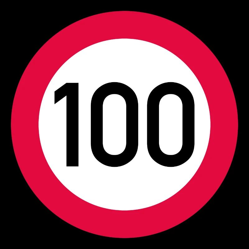 100th birthday Attention! Traffic sign 100 Km/h