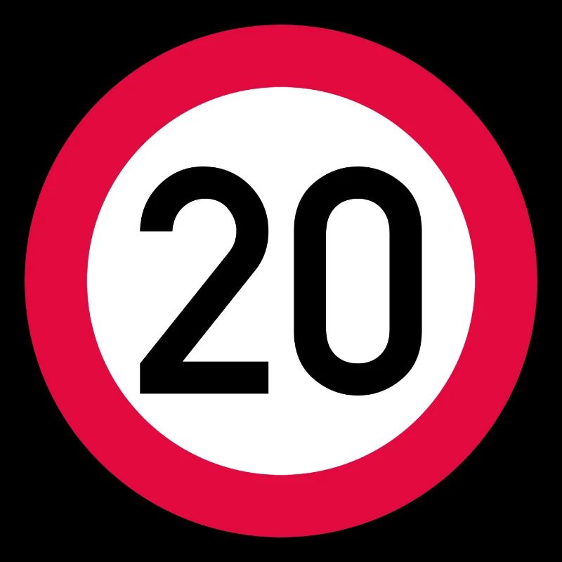 20th birthday Attention! Traffic sign 20 Km/h
