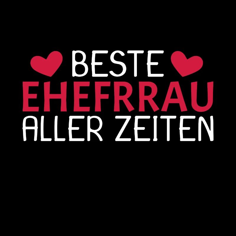 Beste Ehefrau aller Zeiten
