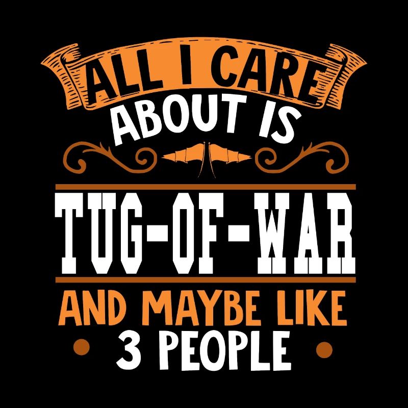 Tout ce qui m'importe, c'est Tug-of-War