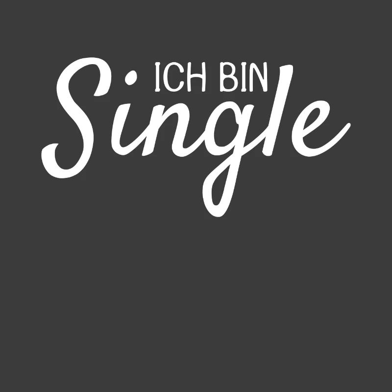 Ich bin Single