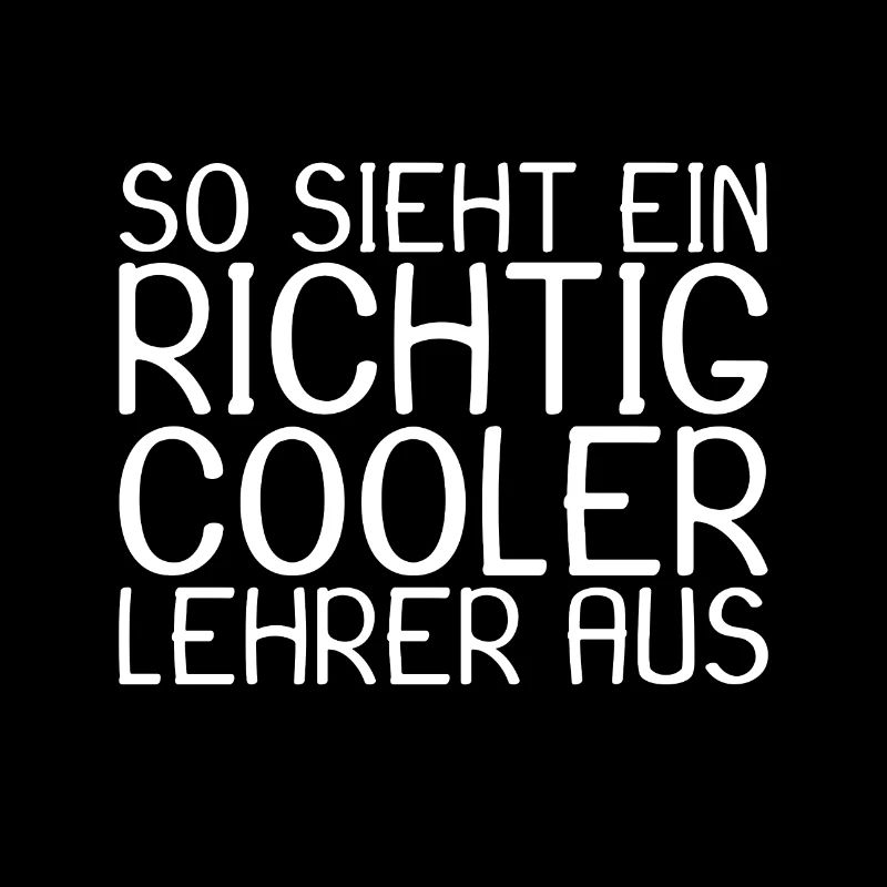 So sieht ein richtig cooler Lehrer aus
