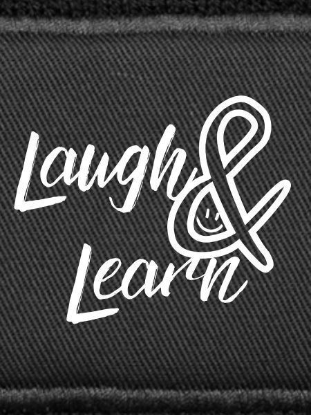 Laugh and Learn