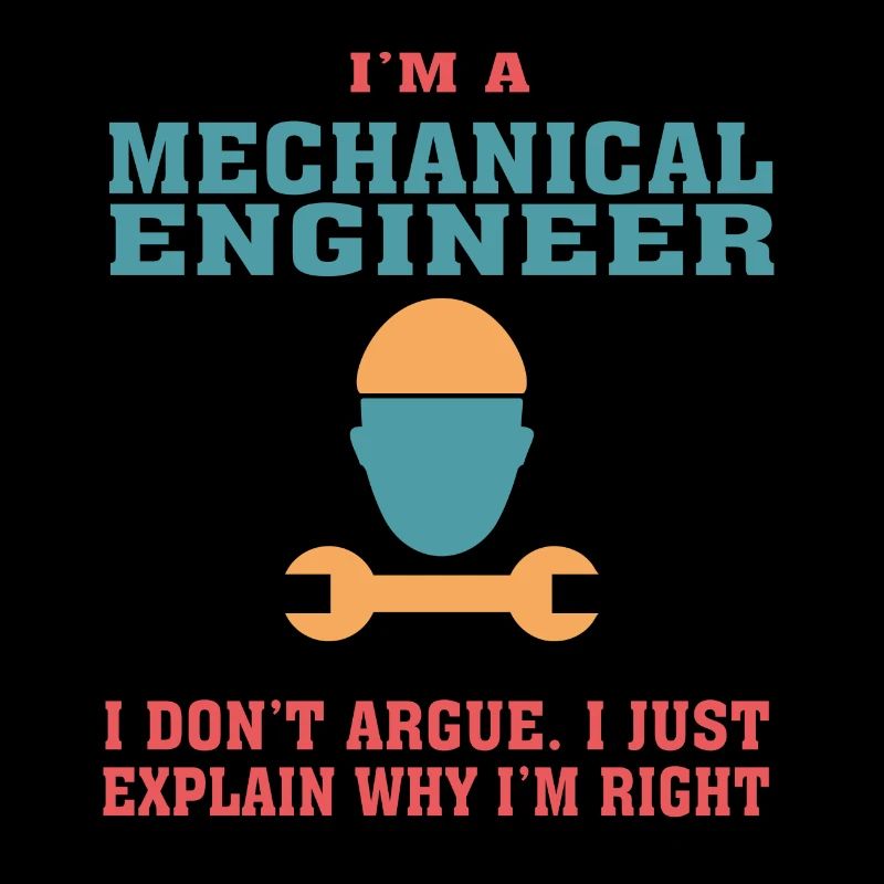 Funny Mechanical Engineering Quote for Mechanical