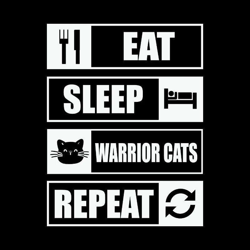 Cat Quote Eat Sleep Cat Warrior Repeat