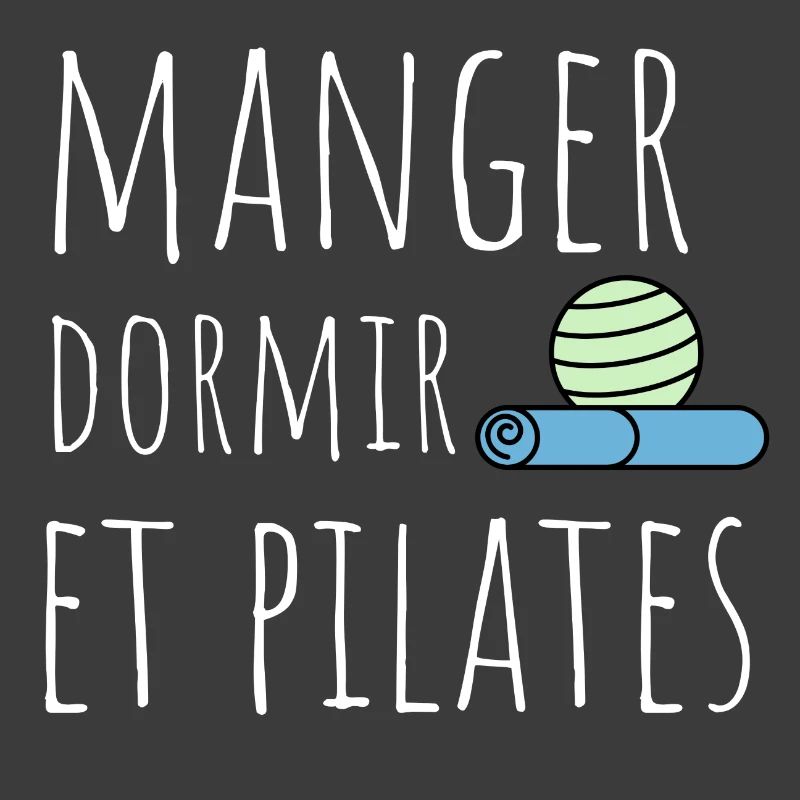 manger dormir pilates