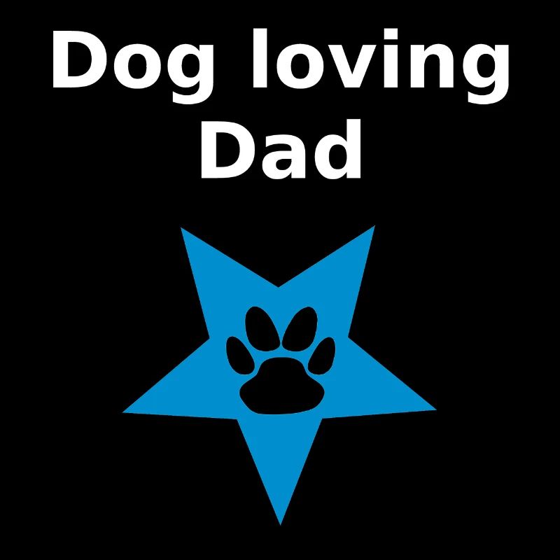 coole herrchen sprüche, dog loving dad