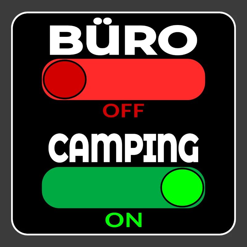 CAMPING SPRÜCHE