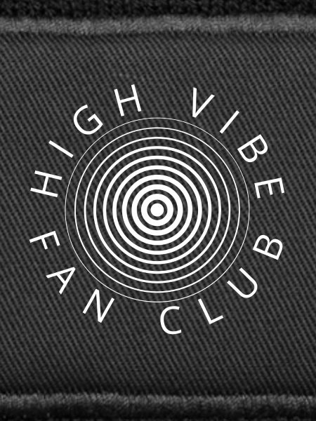 High Vibe Fan Club