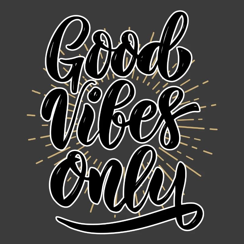 Good-vibes-only