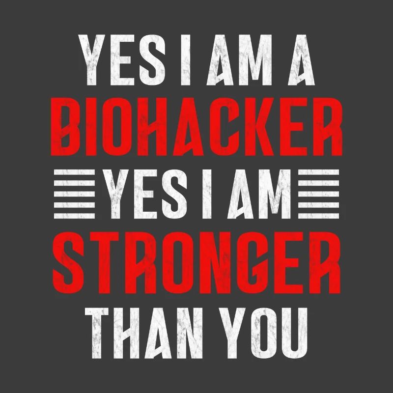 Biohacker is stronger than you