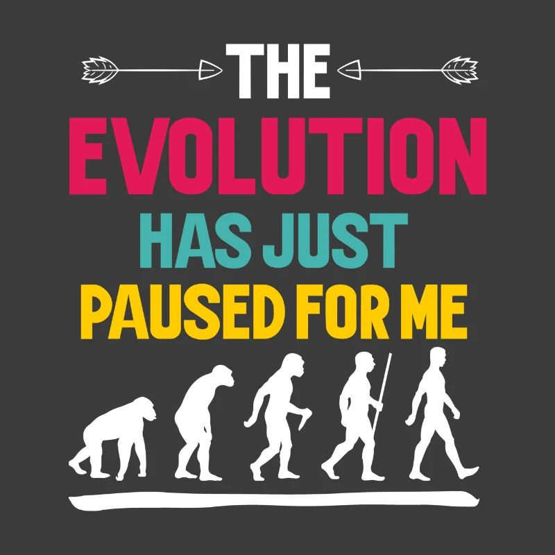 The Evolution Has Just Paused For Me