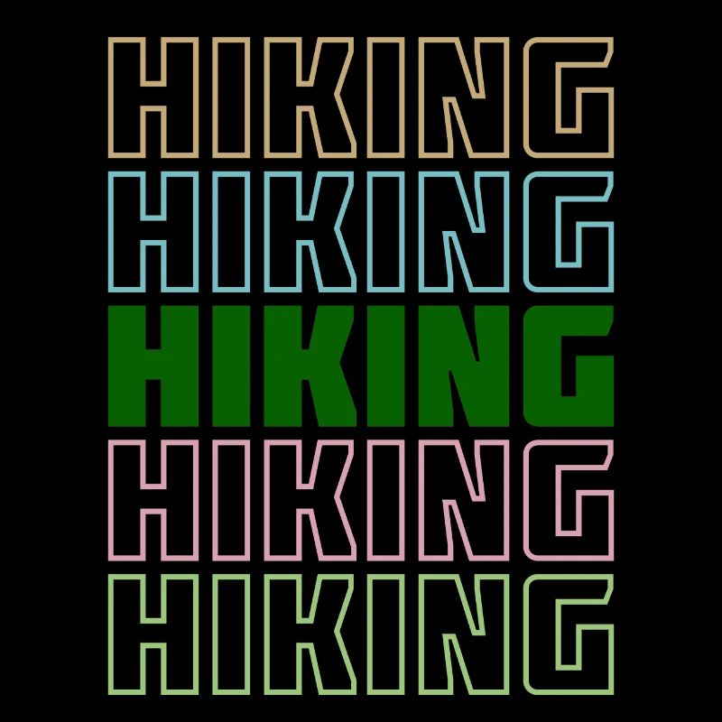 Hiking Trails Saying Hiking Statement Mountain Hike